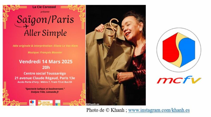 14/03/25 à 20h : « Saigon / Paris : Aller simple » au Centre socioculturel Toussarégo (Paris 13e)